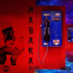 Mabara (feat. Drizzy Big L)