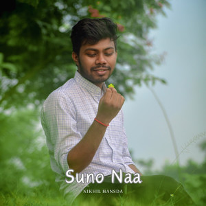 Suno Naa