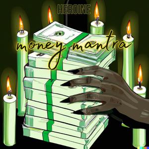 Money Mantra (Explicit)