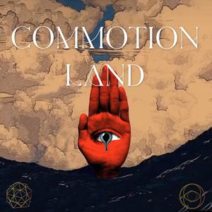 Commotion Land