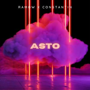 asto (feat. Constantin) [Explicit]