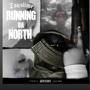 Running Da North (Explicit)