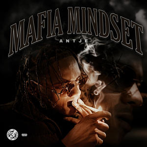 Mafia Mindset (Explicit)