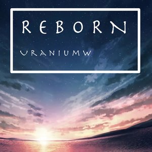 Reborn
