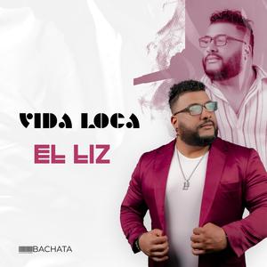 Vida Loca (feat. Bachata Sweet)