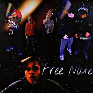 Free Nate (Explicit)