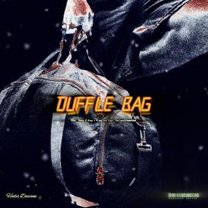 Duffle Bag (Explicit)