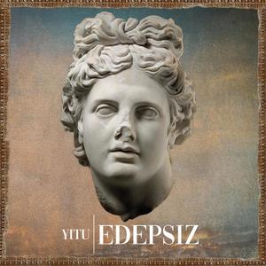 Edepsiz (Explicit)