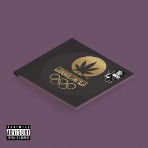 CANNALYMPICS (Explicit)