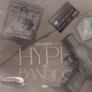 Hype de Bandido (Explicit)