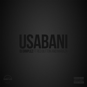 Usabani (feat. Redbutton & Maraza)