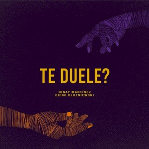 Te Duele?