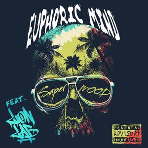 SUPER MOOD (feat. Lion Lab) (Explicit)