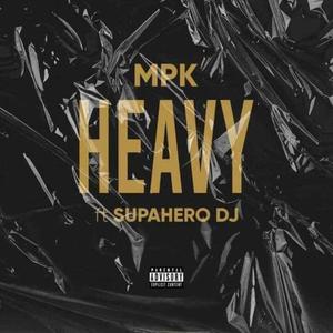 Heavy (feat. SupaHero DJ) [Explicit]