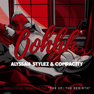 Oohh (feat. Alyssah Stylez) (Explicit)