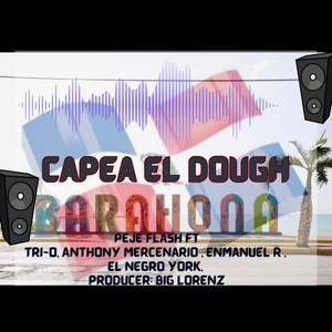 Capea El Dough