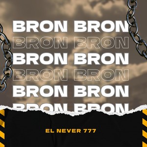 Bron Bron (Explicit)