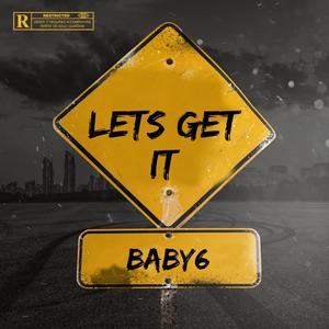Lets Get It (Explicit)