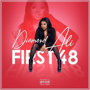 First 48 (Explicit)