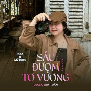 Sầu Đượm Tơ Vương (Inso x LQTent)