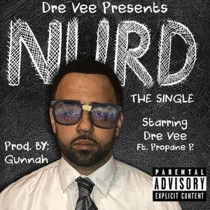 Nurd(feat. Propane P) (Explicit)