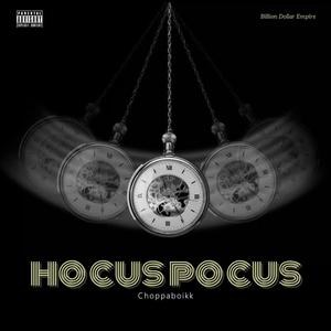 HOCUS POCUS (Explicit)