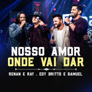 Nosso Amor Onde Vai Dar