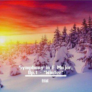 Symphony in F Major, Op.1 - "Winter"