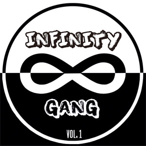 Infinity Gang, Vol. 1