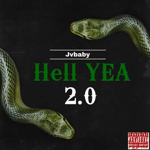 Hell Yea 2.0 (Explicit)