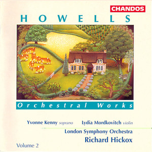 Howells: Orchestral Works, Vol. 2