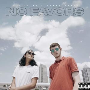 No Favors (Explicit)