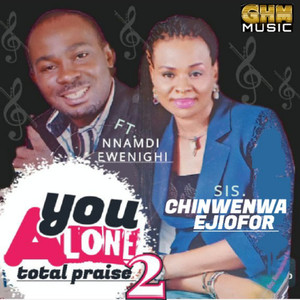 You Alone Total Praise