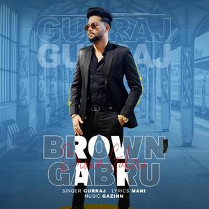 Brown Gabru (Explicit)