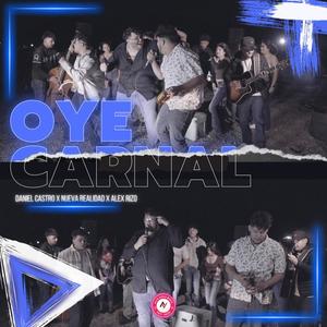 Oye Carnal (En vivo)