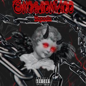 Endemoniado (Explicit)