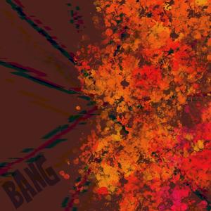 BANG (Explicit)