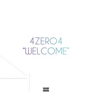 Welcome (Explicit)