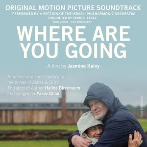 Where Are You Going - Original Soundtrack (Where Are You Going 电影原声带)