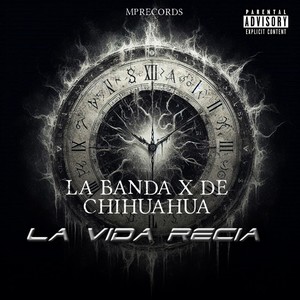 La Vida Recia (En Vivo) [Explicit]