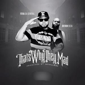 That's Why They Mad (feat. Devon Beck)