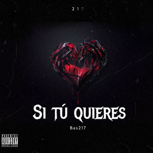 Si Tú Quieres (Explicit)