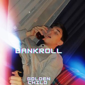 Bankroll (Explicit)