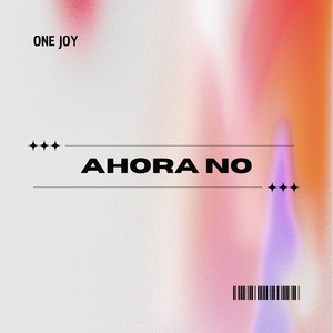 Ahora No (Explicit)