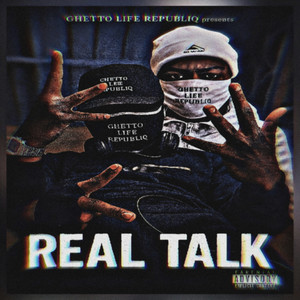 Real Talk (Explicit)