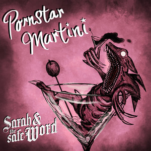 Pornstar Martini (Explicit)