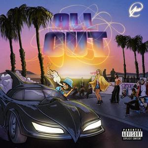 All Out (Explicit)