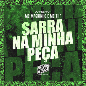 Sarra na Minha Peça (Explicit)