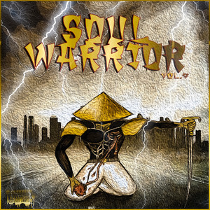 Soul Warrior, Vol. 7 (Explicit)