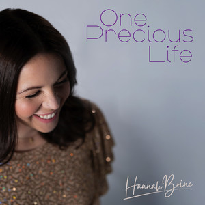 One Precious Life
